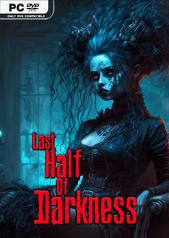 Tải game Last Half of Darkness-TENOKE