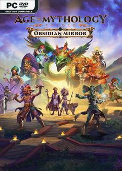 Tải game Age of Mythology Retold Obsidian Mirror-RUNE