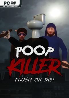 Tải game Poop Killer Flush or Die-TENOKE