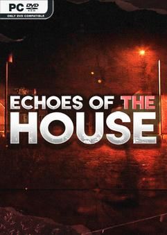 Tải game Echoes Of The House-TENOKE