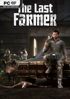 Tải game The Last FARMER-SKIDROW