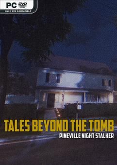 Tải game Tales Beyond The Tomb Pineville Night Stalker-TENOKE