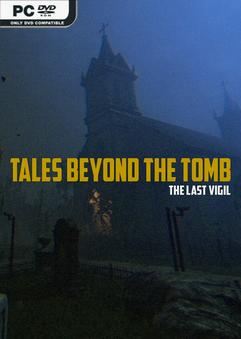 Tải game Tales Beyond The Tomb The Last Vigil-TENOKE
