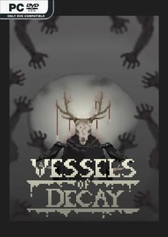 Tải game Vessels of Decay-GOG