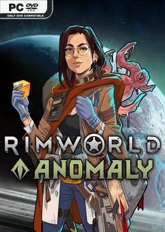 Tải game RimWorld Anomaly-P2P
