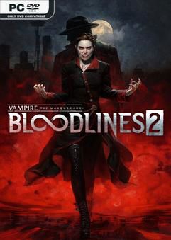 Tải game Vampire The Masquerade Bloodlines 2 v1.0.1-P2P