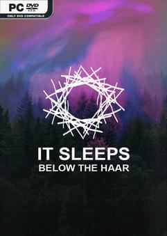 Tải game It Sleeps Below the Haar-TENOKE