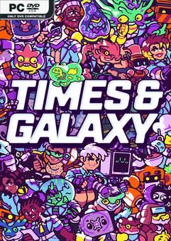 Tải game Times and Galaxy-TENOKE