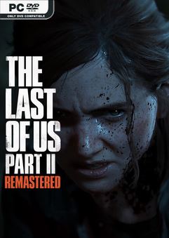 Tải game The Last of Us Part II Remastered v1.6.10721.105-P2P
