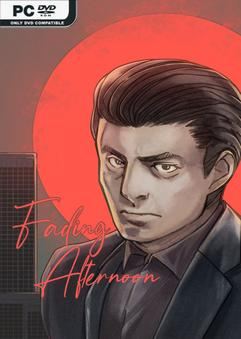 Tải game Fading Afternoon v20240111-P2P