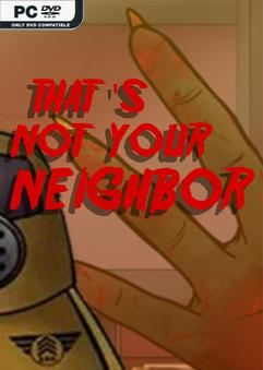Tải game Thats not your Neighbor-TENOKE