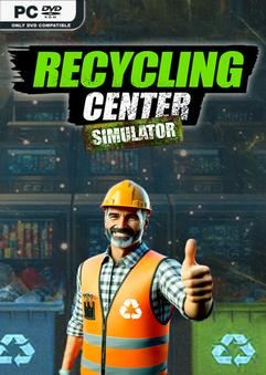 Tải game Recycling Center Simulator v20251009-TENOKE