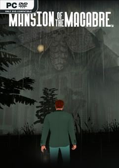 Tải game The Mansion Of The Marcabre-SKIDROW