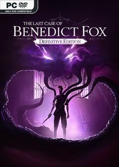Tải game The Last Case of Benedict Fox Definitive Edition v1.40.2.0-P2P