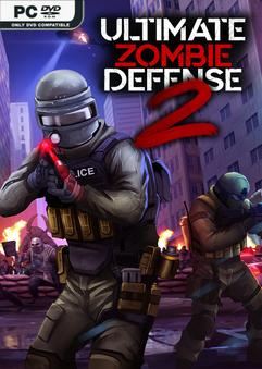 Tải game Ultimate Zombie Defense 2 Early Access
