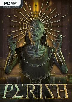 Tải game PERISH v7430-TENOKE