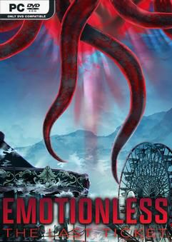 Tải game EMOTIONLESS The Last Ticket-TENOKE