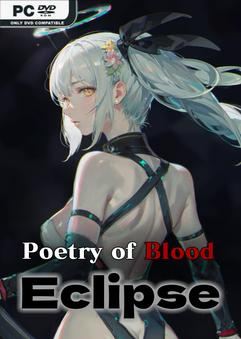 Tải game Poetry of Blood Eclipse-TENOKE