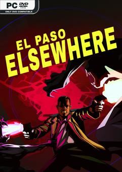 Tải game El Paso Elsewhere v20-TENOKE