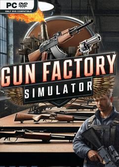 Tải game Gun Factory Simulator Early Access