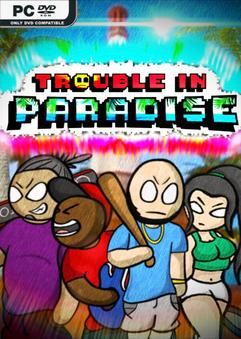 Tải game Trouble In Paradise-TENOKE