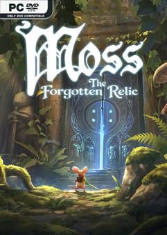 Tải game Moss The Forgotten Relic v20260804-P2P