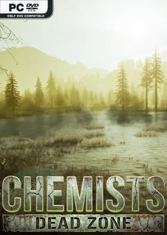 Tải game CHEMISTS Dead Zone v0.4.32.F2 Early Access