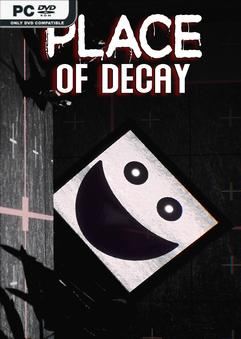 Tải game Place of Decay-SKIDROW