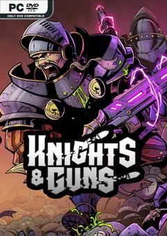 Tải game Knights And Guns-SKIDROW