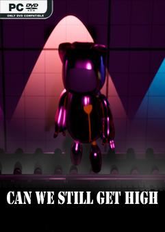 Tải game Can we still get high-TENOKE